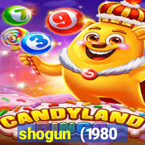 shogun (1980 dublado download)